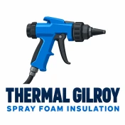 Thermal Gilroy Spray Foam Insulation